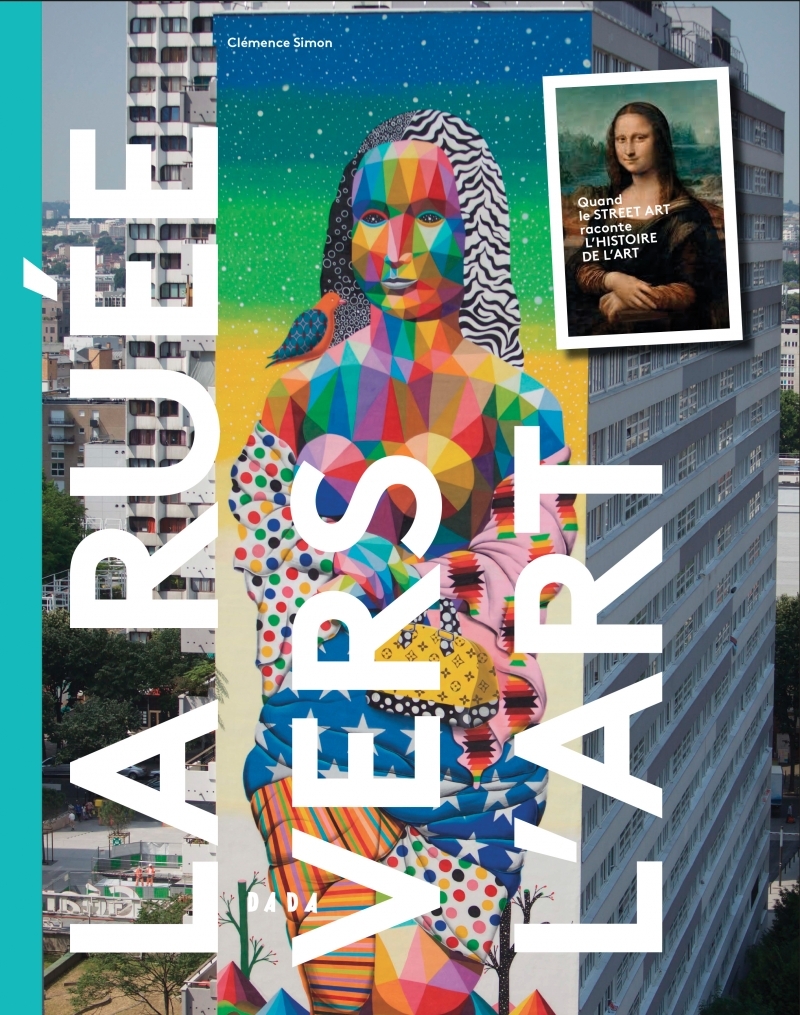 La ruée vers l'art - quand le street art raconte l'histoire