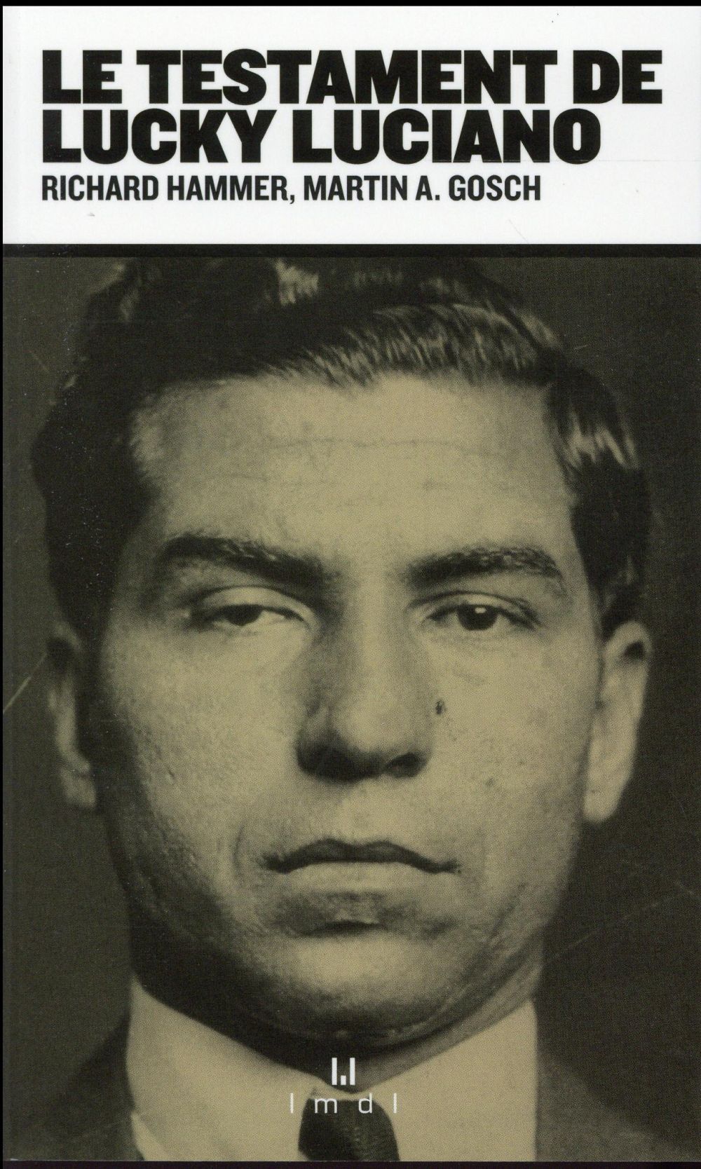 Le testament de Lucky Luciano