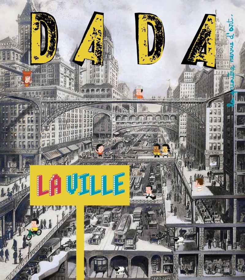 La ville (revue dada 173)