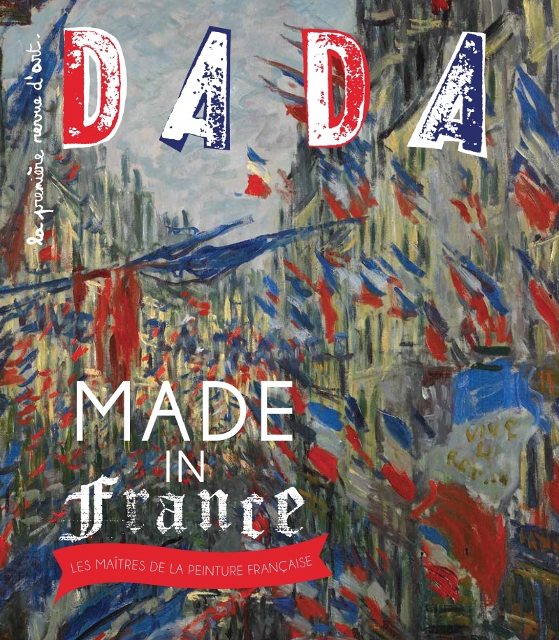 Made in France ! Les maitres de la peinture française (revue