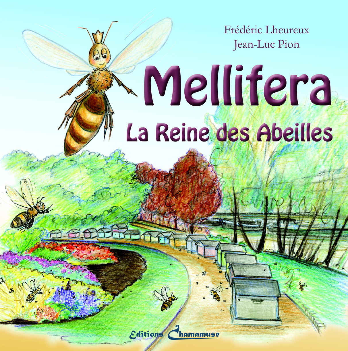 Mellifera la Reine des abeilles