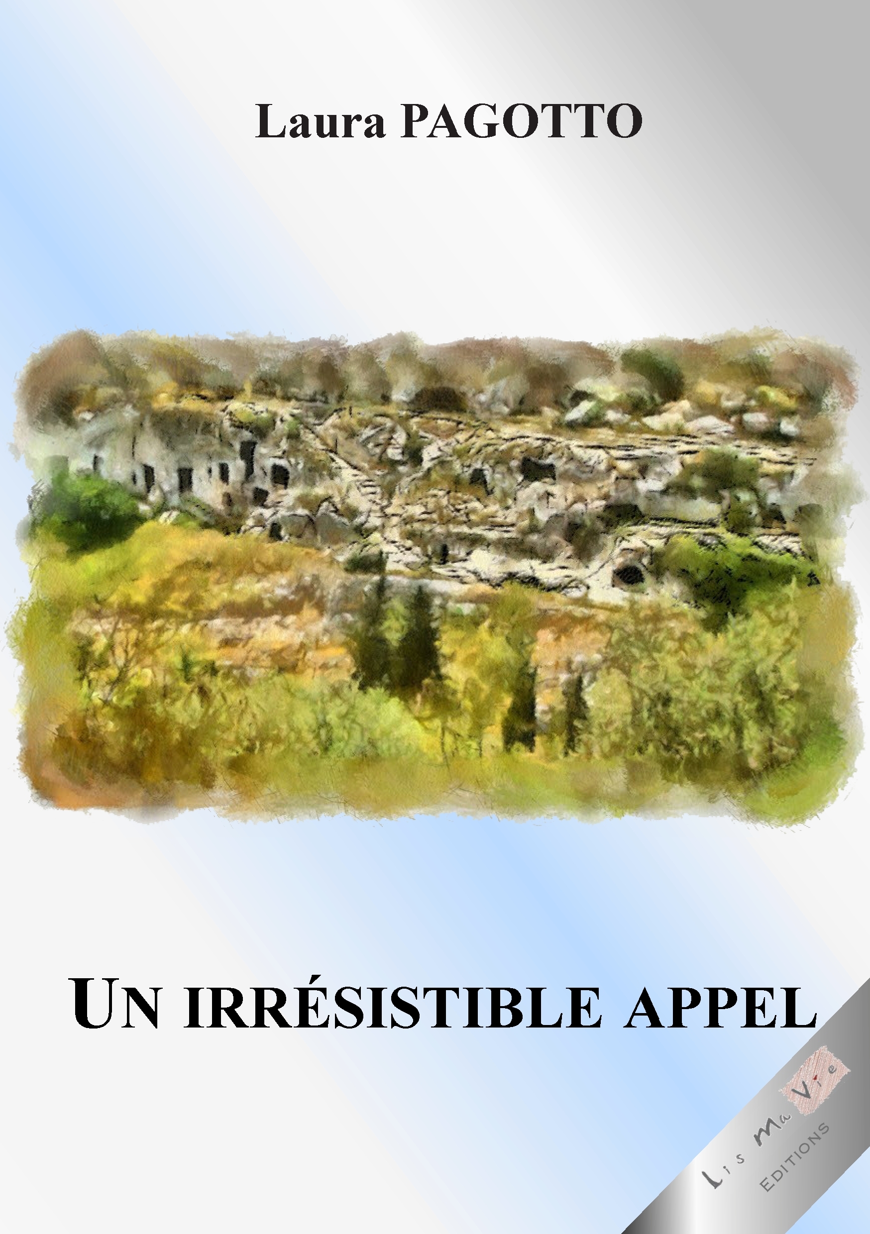 Un Irrésistible appel