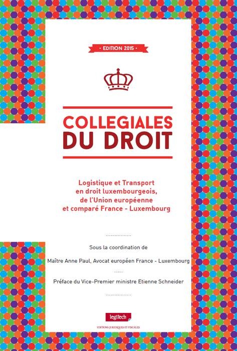 logistique et transport en droit luxembourgeois de l'union europeenne et compare