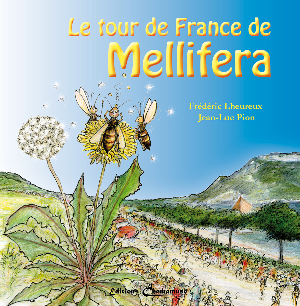 Le tour de France de Mellifera