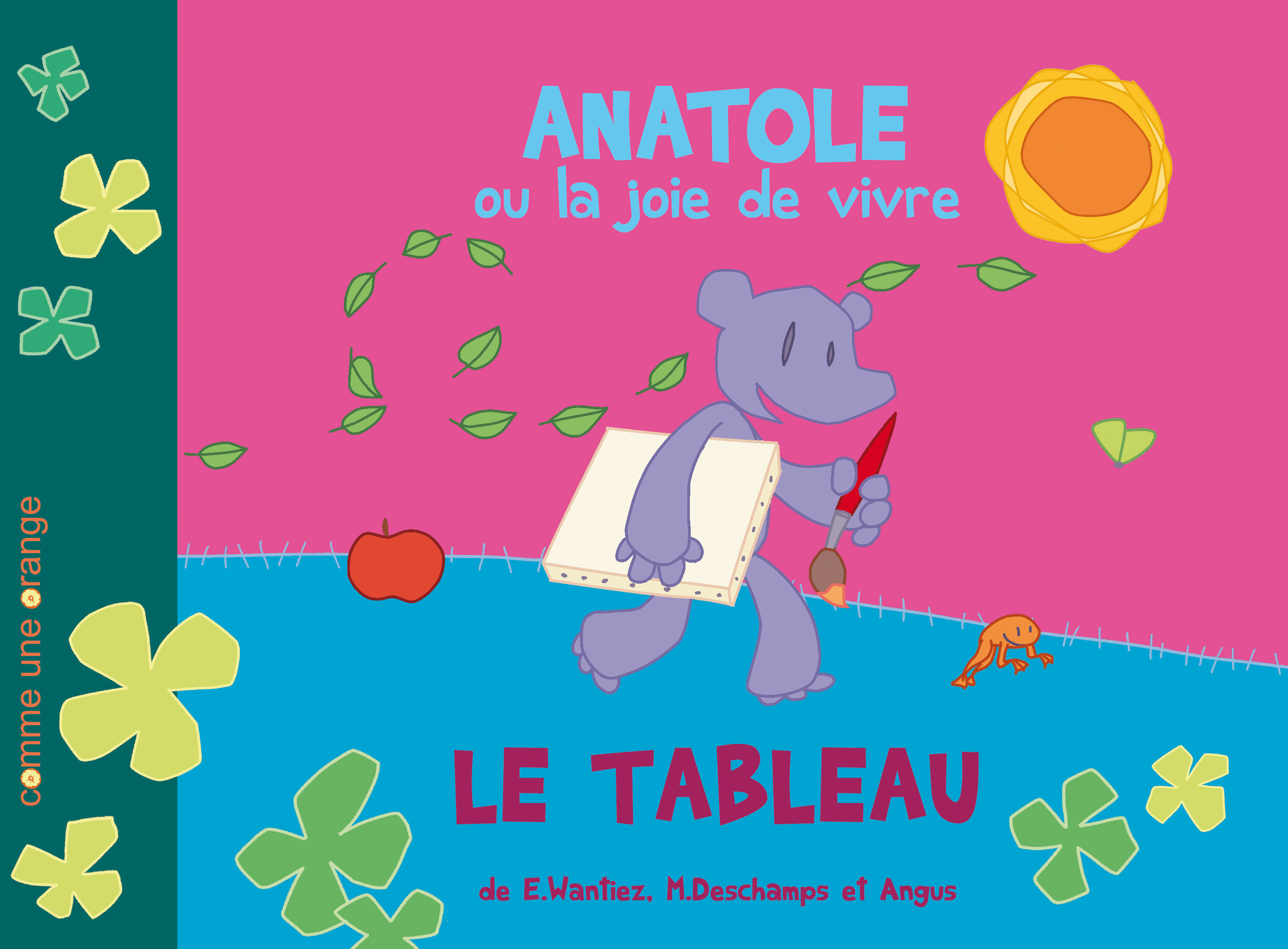 Anatole ou la joie de vivre : Le tableau