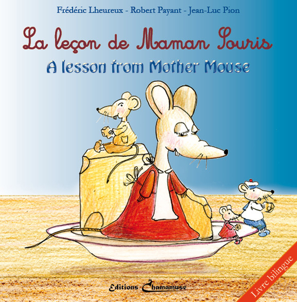 La leçon de Maman Souris