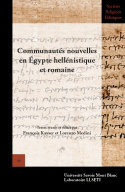 Communautés nouvelles en Égypte hellénistique et romaine