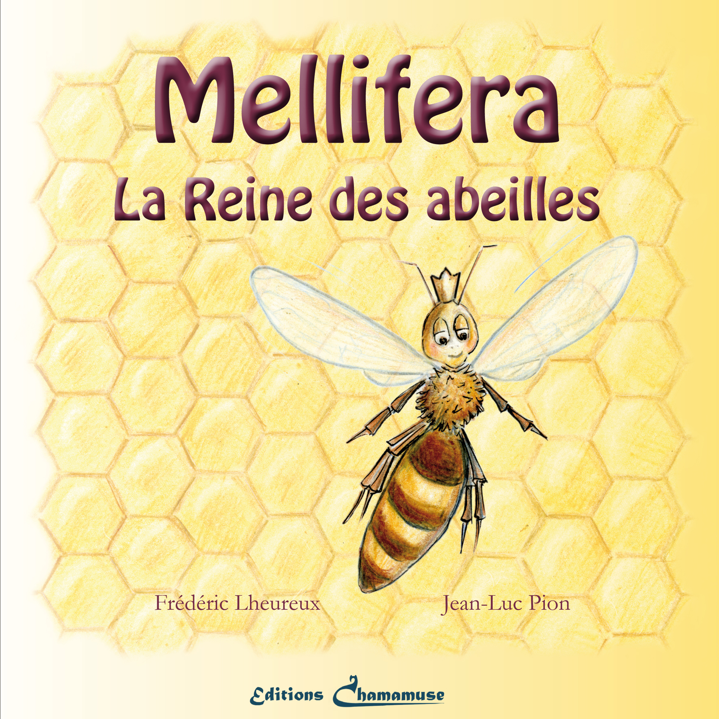 Mellifera la Reine des abeilles