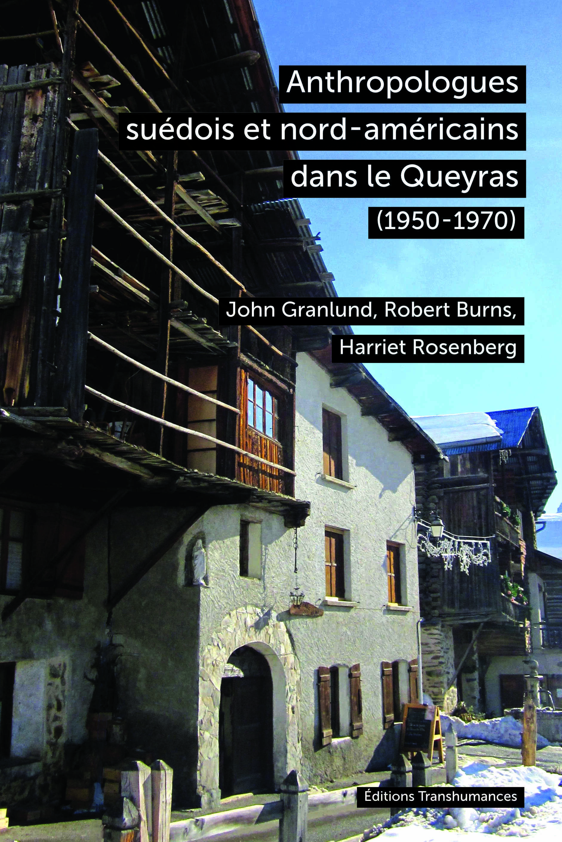 Anthropologues suédois et nord-américains dans le Queyras (1950-1970)