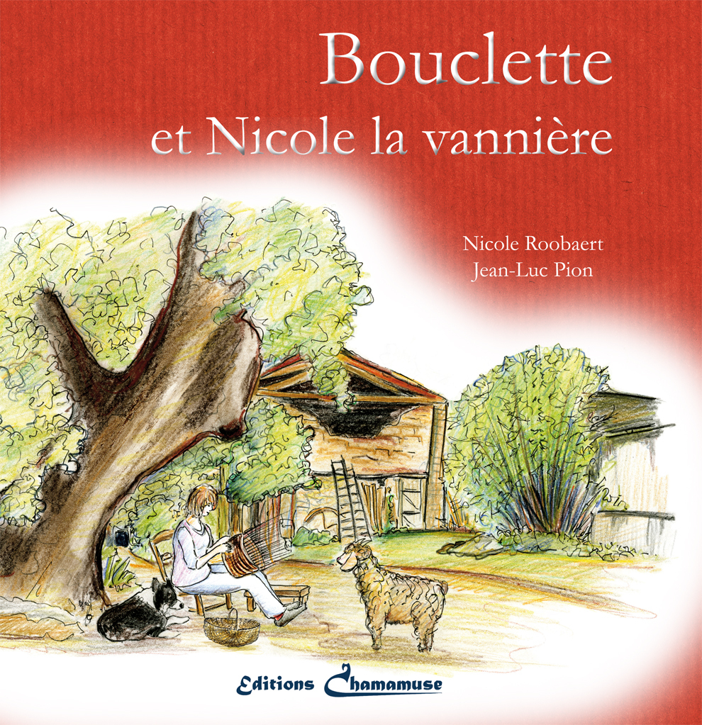 Bouclette et Nicole la vannière