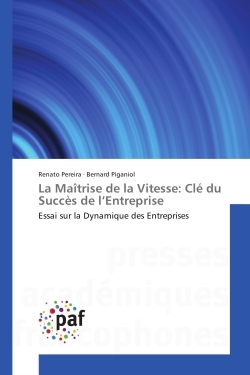 La Maîtrise de la Vitesse: Cle du succes de l'entreprise