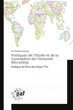 Pratiques de l'etude et de la Conception de l'Antenne Microstrip