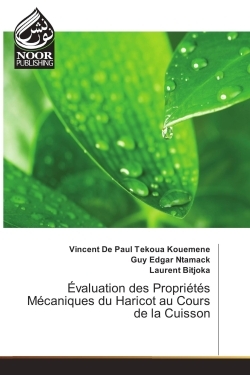 Evaluation des Proprietes Mecaniques du Haricot au Cours de la Cuisson