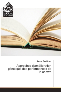 Approches d'amélioration génétique des performances de la chèvre
