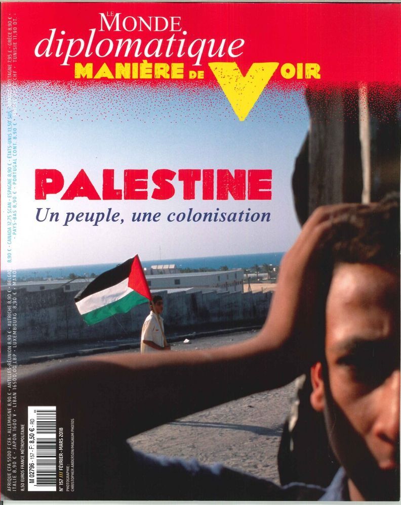 Maniere De Voir N°157 Palestine   Fevrier/Mars 2018
