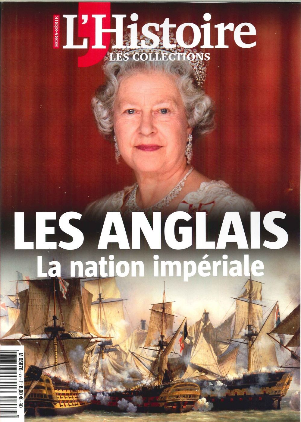 Les Collections De L'Histoire N°77 Les Anglais Octobre/Decembre 2017