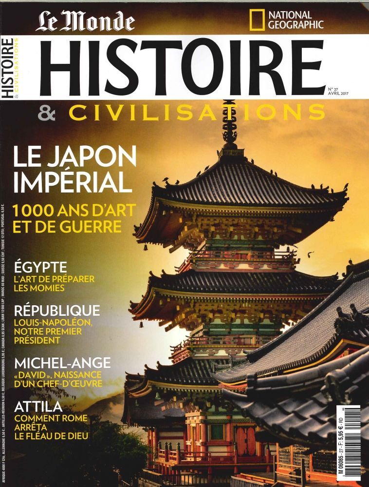 Histoire & Civilisations N°27 Le Japon Imperial  Avril 2017