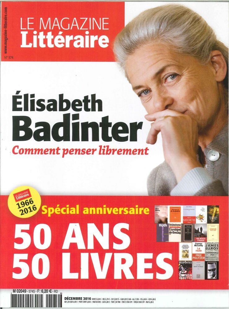 Le Magazine Litteraire N°574 Elisabeth Badinter Decembre 2016