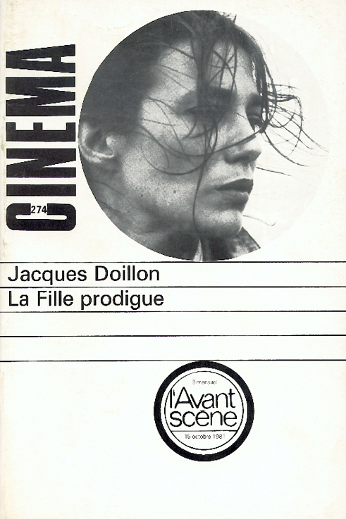 L'Avant Scène Cinéma n°274 : La Fille prodigue - Octobre 1981