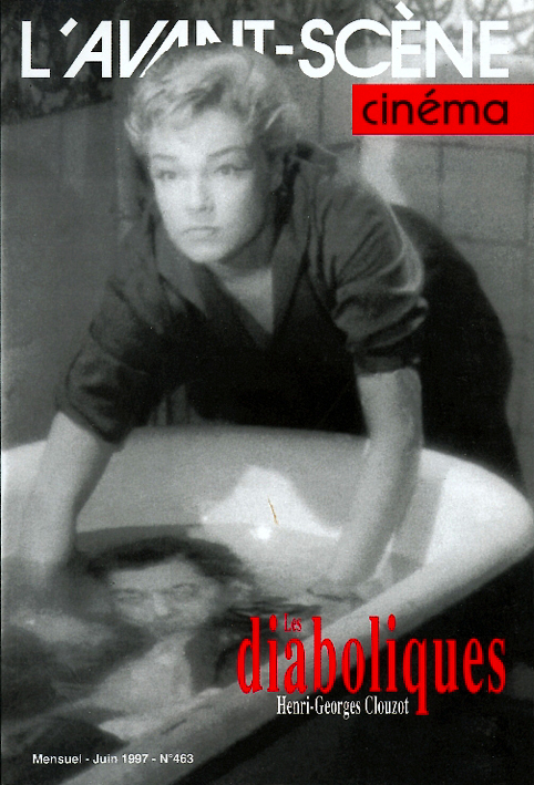 L'Avant Scène Cinéma n°463 : Les Diaboliques - Juin 1997