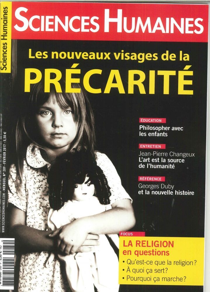 Sciences Humaines N°289  Les Nouveaux Visages De La Precarite Fevr. 2017