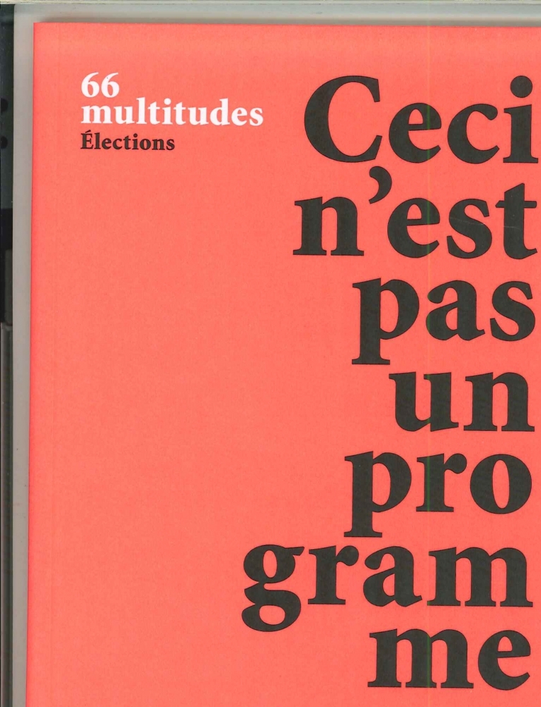 Multitudes N°66 Hs Special  Ceci N'Est Pas Un Programme Mars 2017