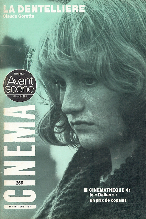 L'Avant Scène Cinéma n°266 : La Dentellière - Avril 1981