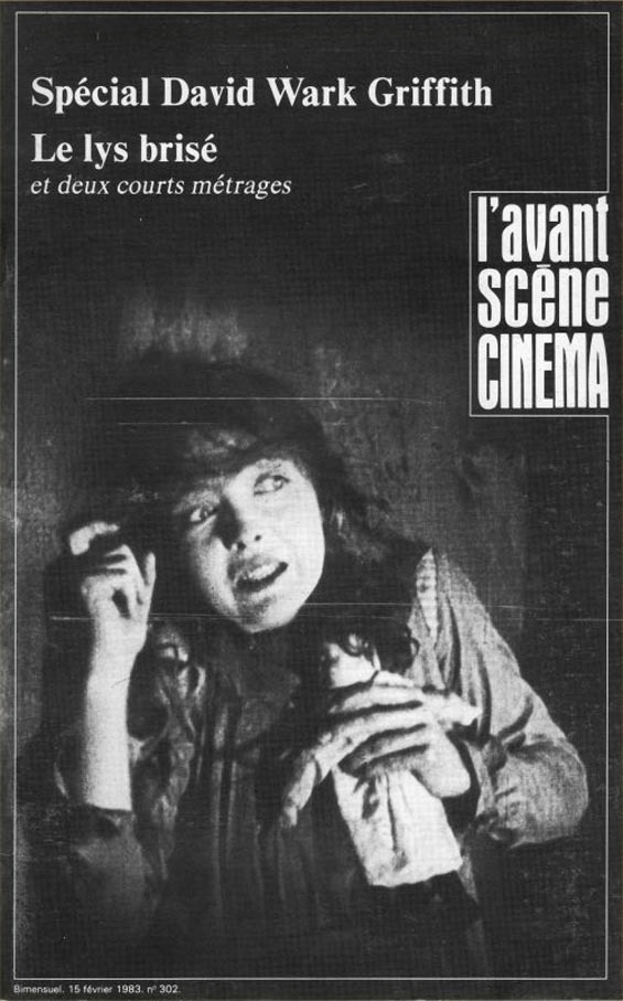 L'Avant Scène Cinéma n°302 : Le Lys brisé - Février 1983