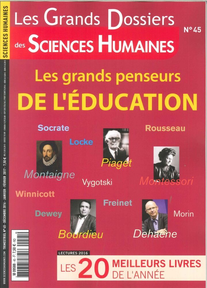 Sciences Humaines Gd N°45 Les Grands Penseurs De L'Education Nov.2016