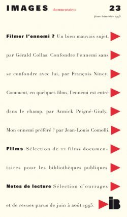 IMAGES DOCUMENTAIRES N° 23 - Filmer l'ennemi ? - 1995