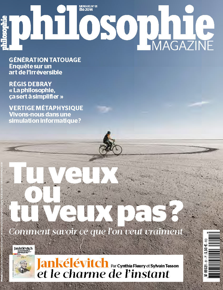 PHILOSOPHIE MAGAZINE N°81 Tu veux ou tu veux pas
