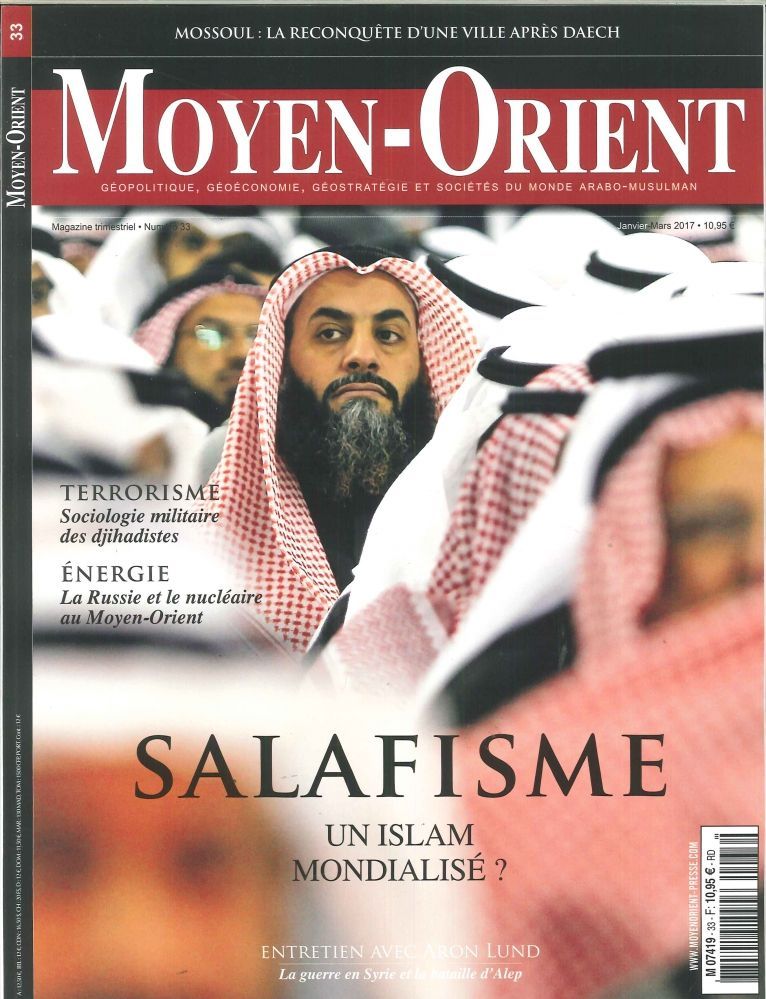 Moyen Orient N° 33 -  Salafisme -Janvier 2017
