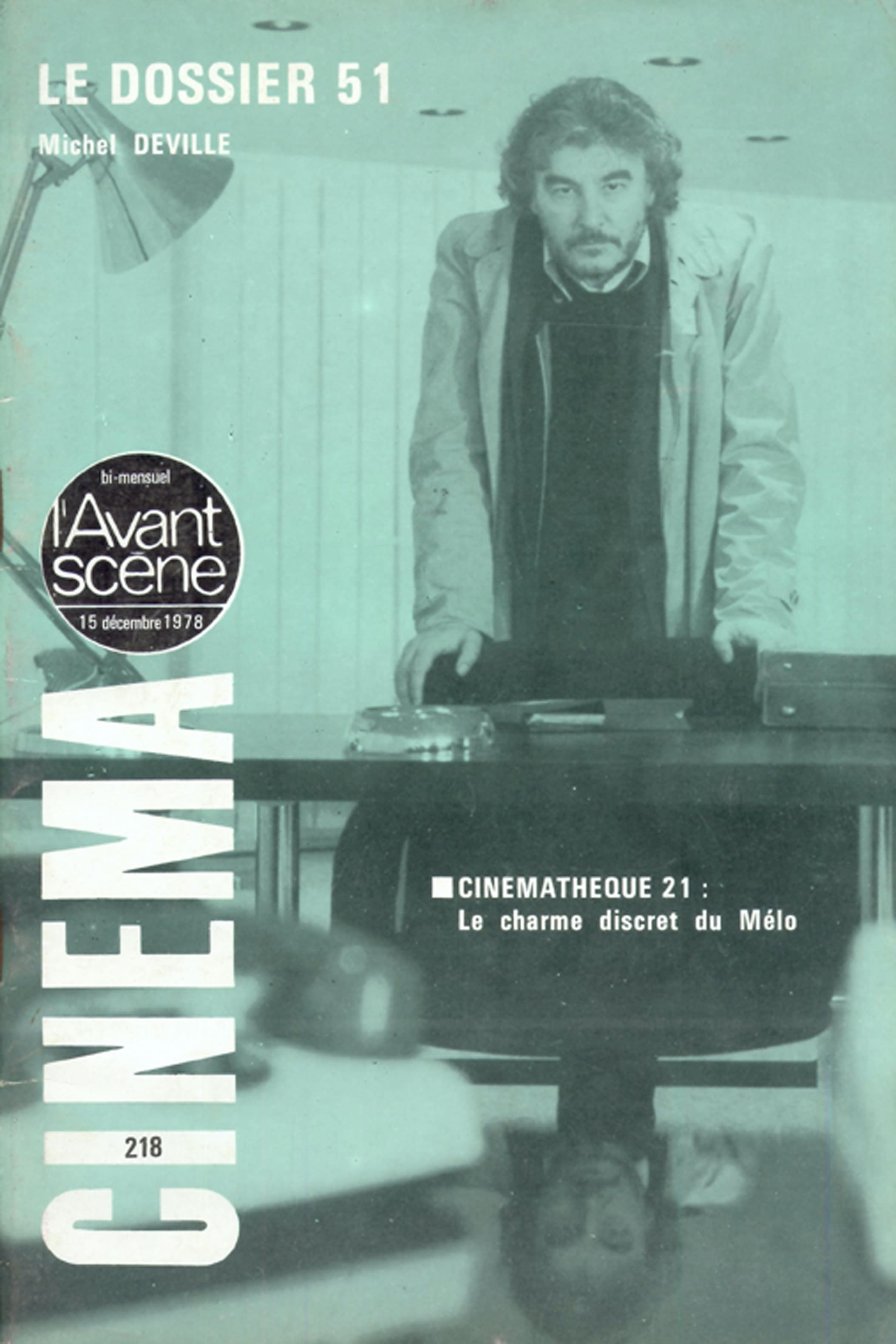L'Avant Scène cinéma n°218 : Le Dossier 51 - Décembre 1978