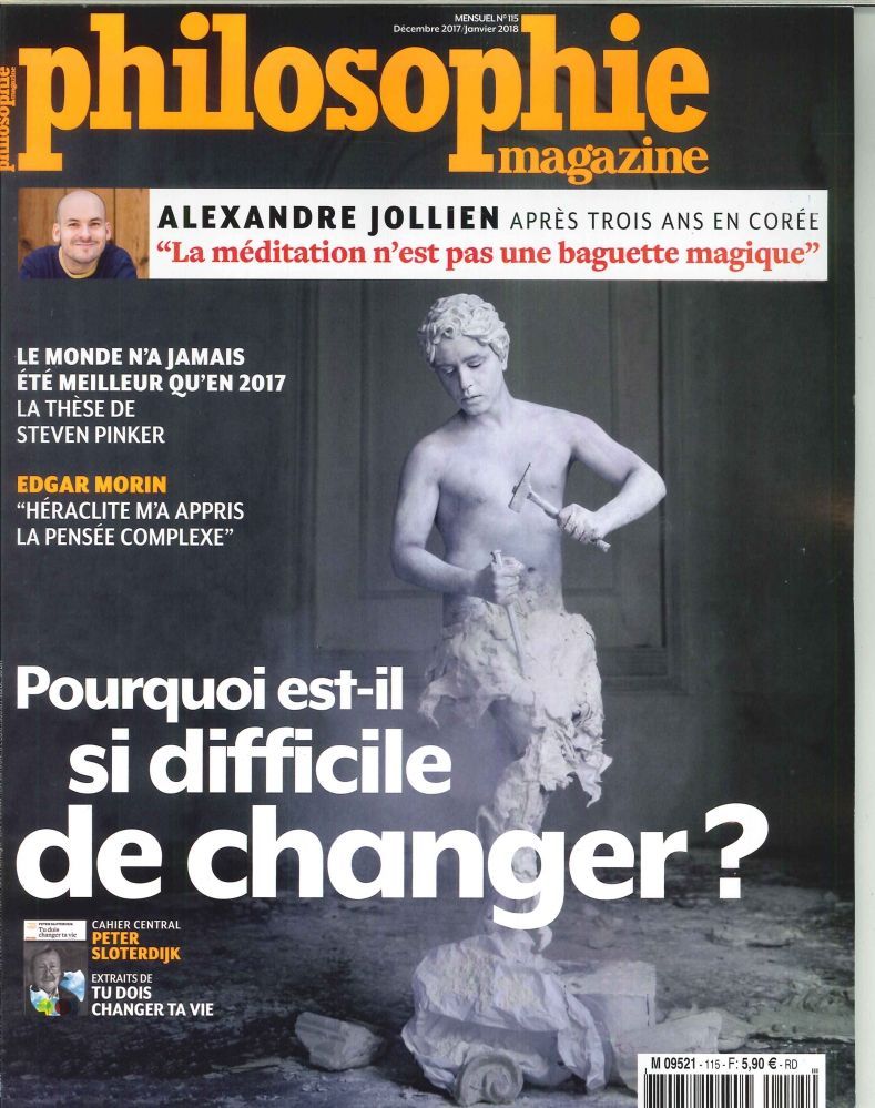 Philosophie Magazine N°115 Pourquoi Est Il Si Difficile De Changer Decem. 2017 Janv. 2018