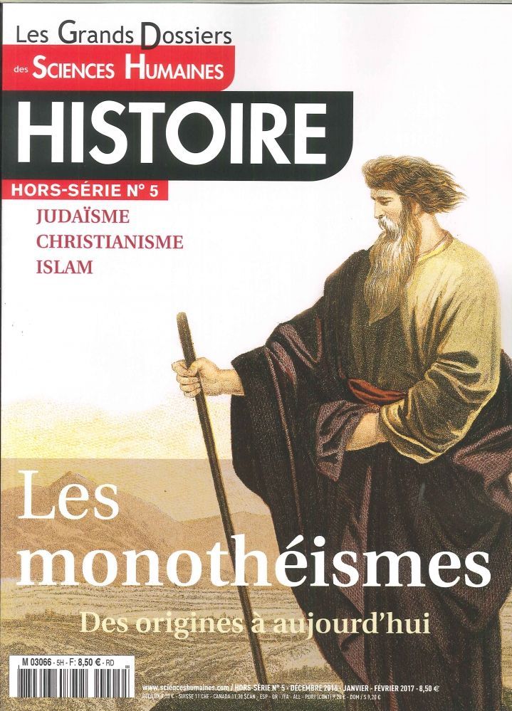 Sciences Humaines Histoire Gd Hs N°5 Les Monotheismes Decembre 2016