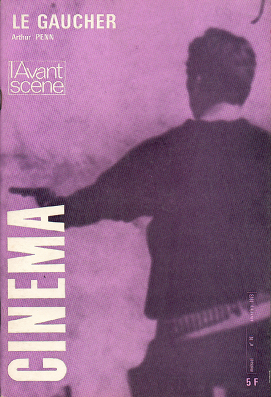 L'Avant Scène cinéma n°141 : Le gaucher - Novembre 1973