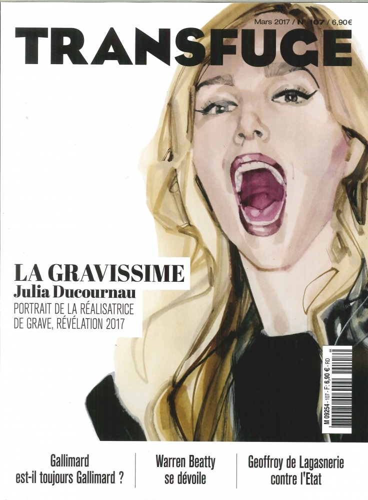 Transfuge N°107 La Gravissime Julian Ducournau Mars2017