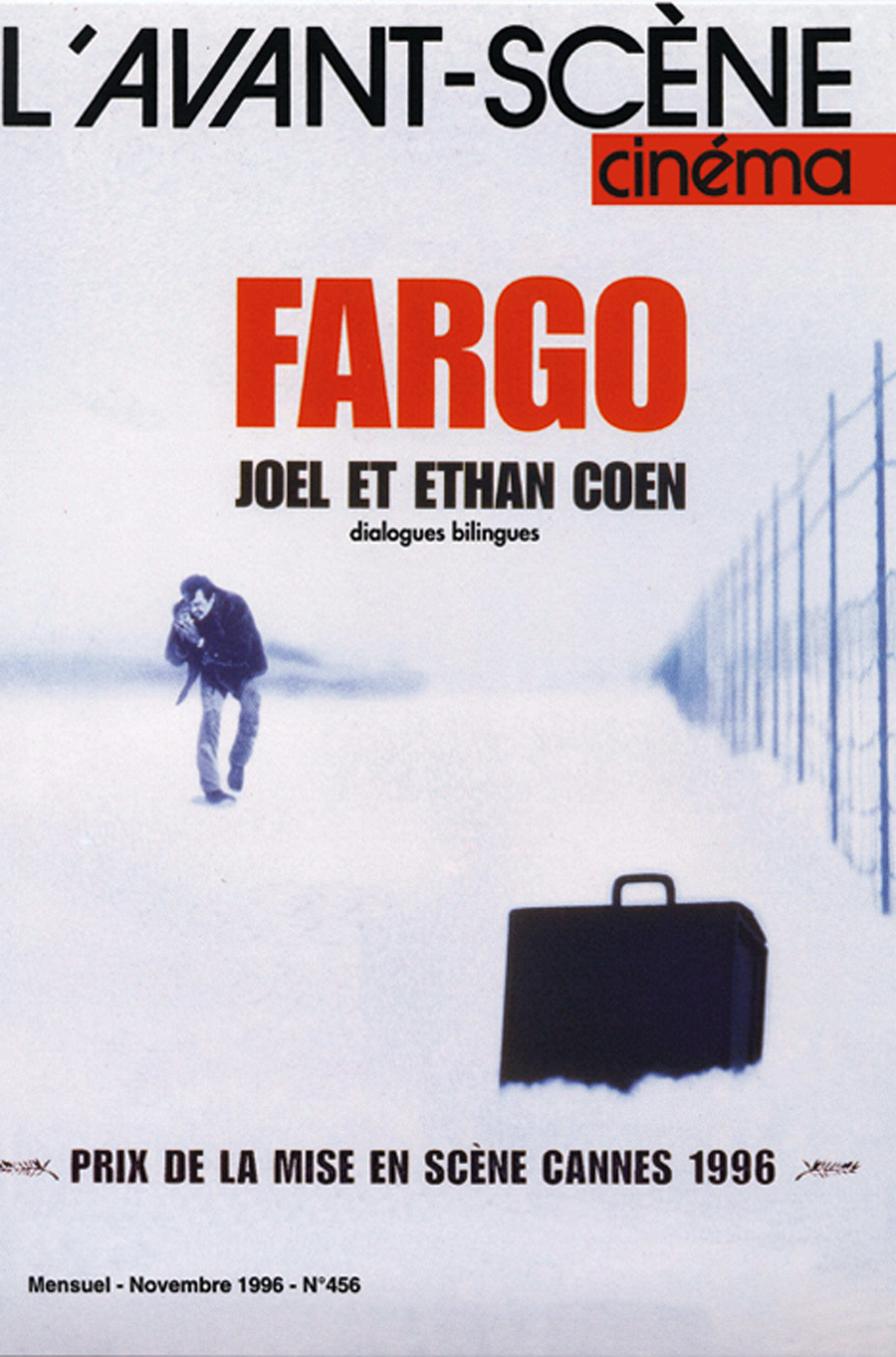 L'Avant Scène Cinéma n°456 : Fargo - Novembre 1996