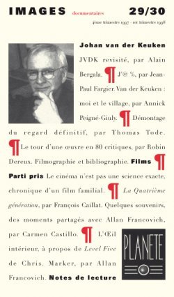 IMAGES DOCUMENTAIRES N°29/30  Van Der Keuken