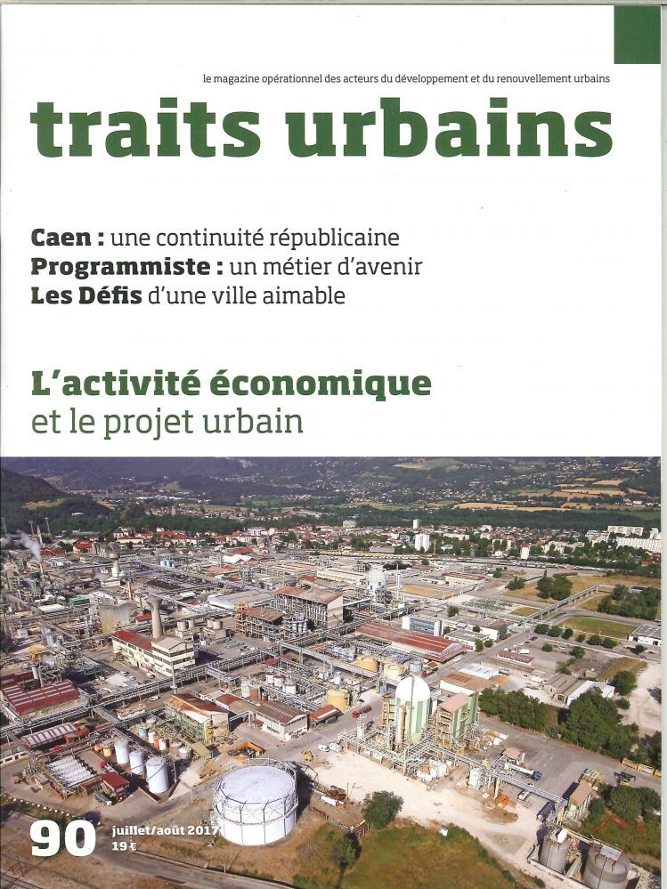 Traits Urbains N°90  Activite Economique  Aout/Septembre 2017 -