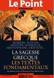 Le POINT Références n°34 - La sagesse grecque - juillet/août 2011
