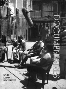 La Revue Documentaires N°21 Son documenté