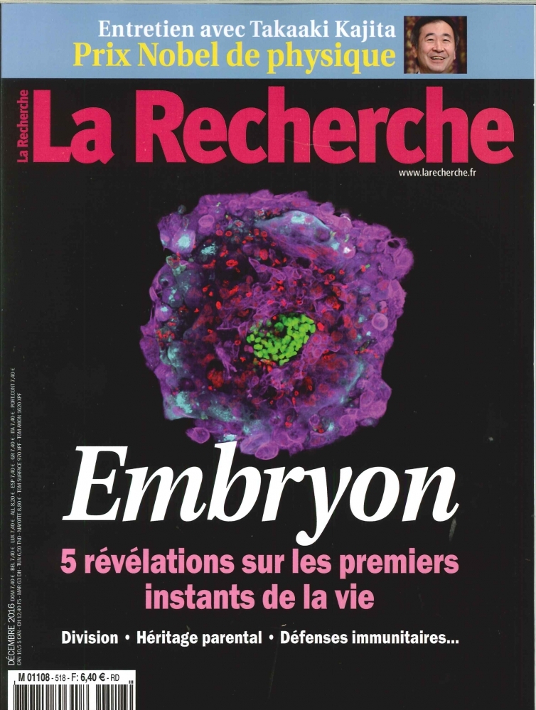 La Recherche N°518 Embryon Decembre 2016