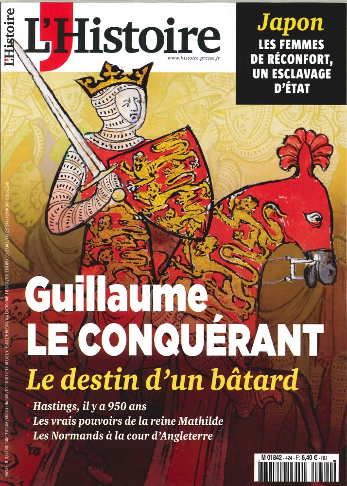 L'Histoire N°424 Guillaume Le Conquerant  Juin 2016