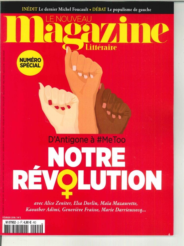Le Nouveau Magazine Littéraire N°2 Notre révolution - février 2018