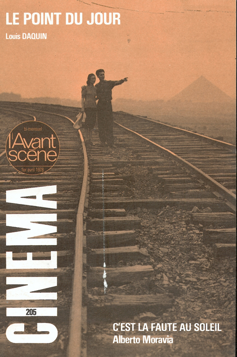 L'Avant Scène cinéma n°205 : Le Point du jour - Avril 1978