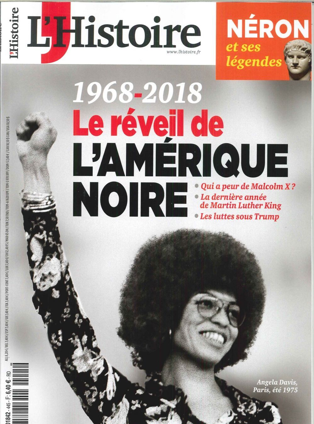 L'Histoire N°445 1968-2018 Le reveil de l'Amerique noire - mars 2018