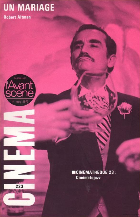 L'Avant Scène cinéma n°223 : Un mariage - Mars 1979