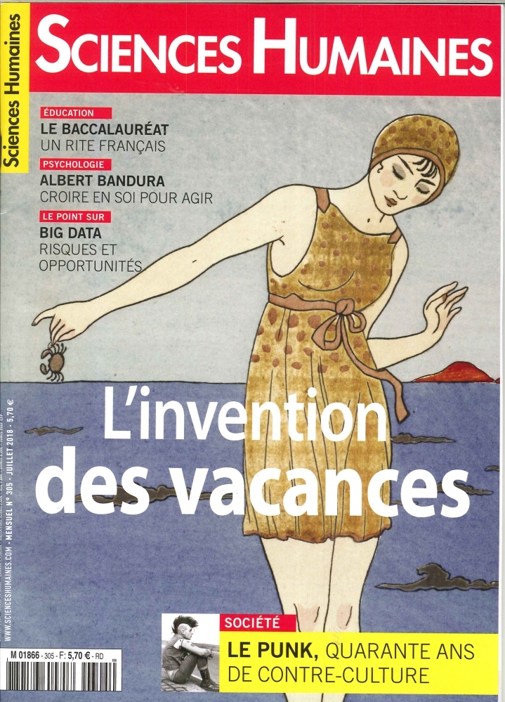 Sciences Humaines N°305 L'invention des vacances - juillet 2018