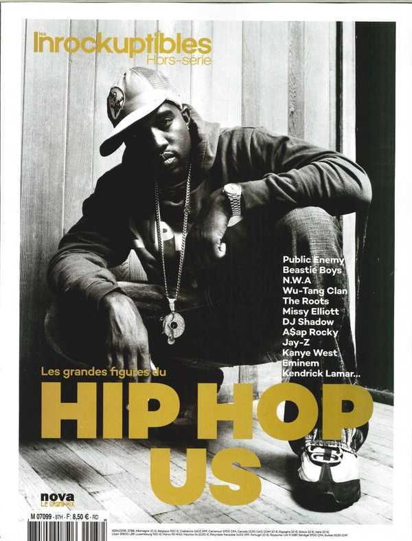 Les Inrocks Hs N° 87  Les Grandes Figures Du Hip Hop Americain Octobre 2017